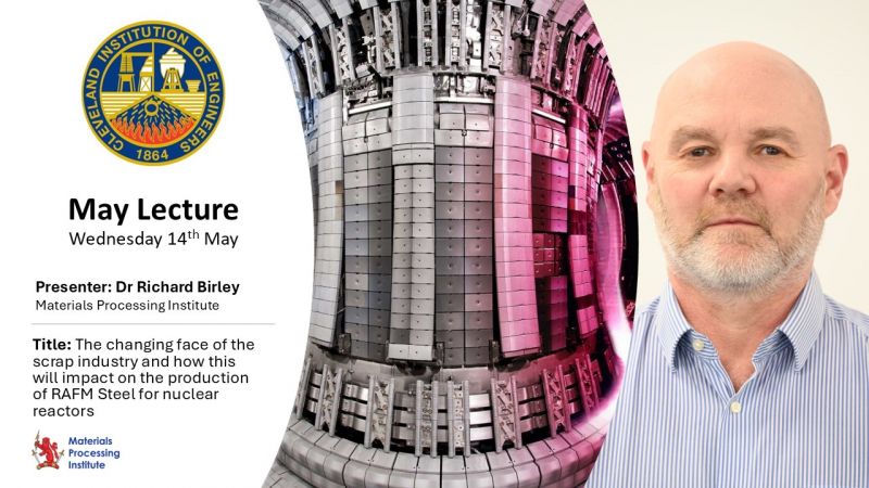 CIE lecture - Developing special grade steels for the nuclear industry